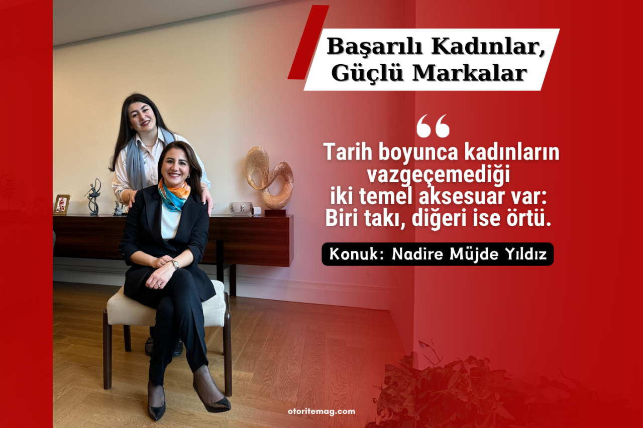 “Başarılı Kadınlar, Güçlü Markalar” Röportaj Dizisi